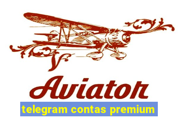 telegram contas premium